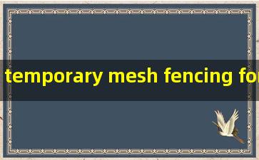 temporary mesh fencing for sale